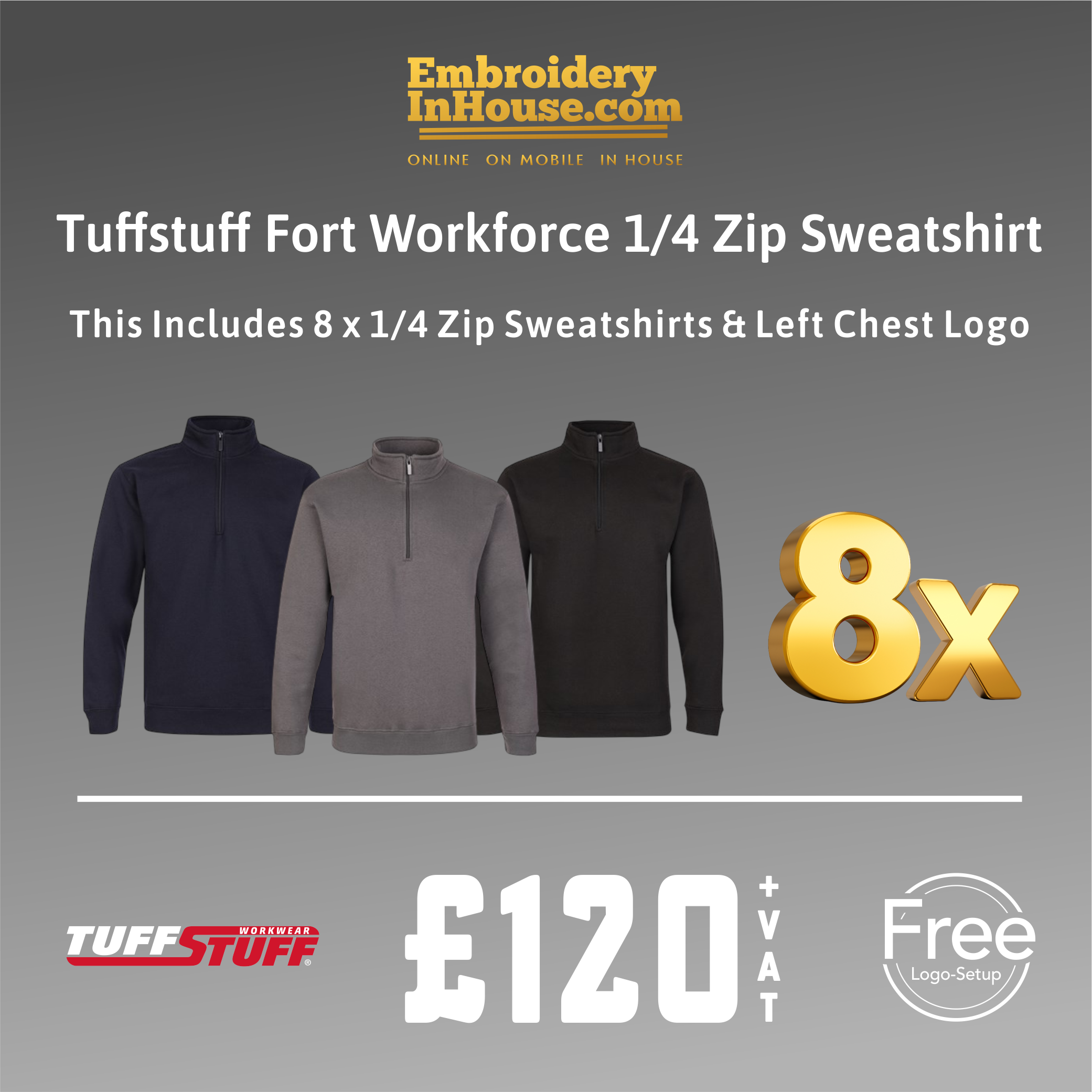 TuffStuff 1/4 Zipped Sweatshirt Bundle X8